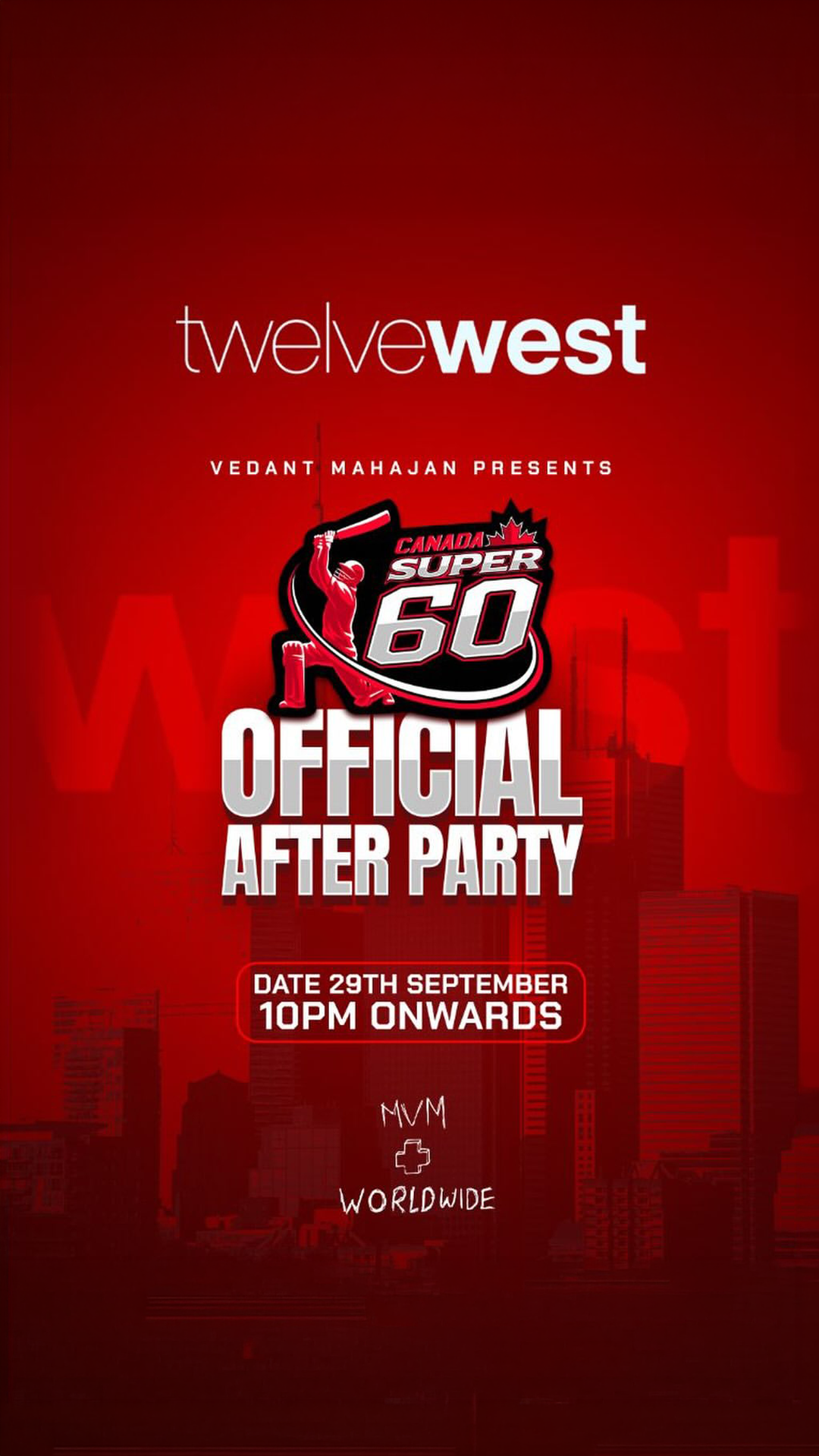 MVM Canada Super 60 After Party